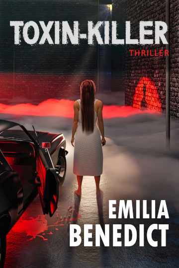 TOXIN-KILLER • Emilia Benedict